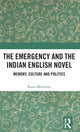 Book cover of: Emergency and the Indian English Novel. By: Raita Merivirta