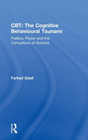 CBT: The Cognitive Behavioural Tsunami