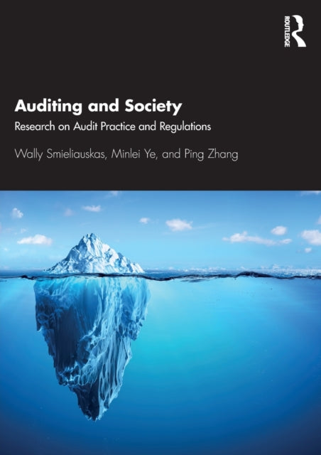 Book cover of: Auditing and Society. By: Wally Smieliauskas