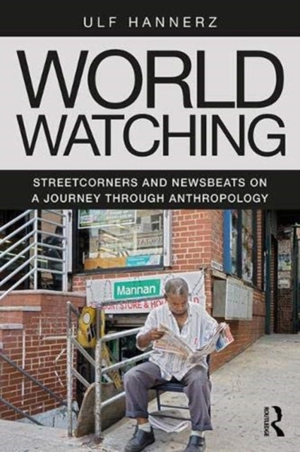 Book cover of: World Watching. By: Ulf Hannerz