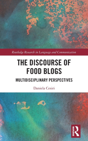 The Discourse of Food Blogs