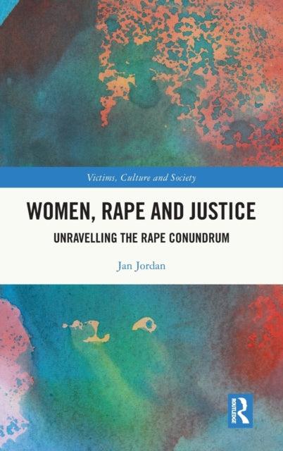 Book cover of: Women, Rape and Justice