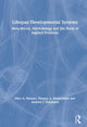 Book cover of: Lifespan Developmental Systems. By: Ellen A. Skinner