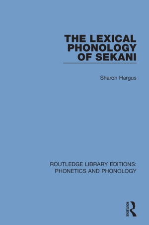 Lexical Phonology of Sekani