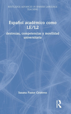 Espanol academico como LE/L2