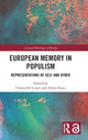Book cover of: European Memory in Populism. By: Chiara De Cesari