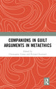 Book cover of: Companions in Guilt Arguments in Metaethics. By: Christopher Cowie