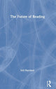 Book cover of: Future of Reading. By: Eric Purchase