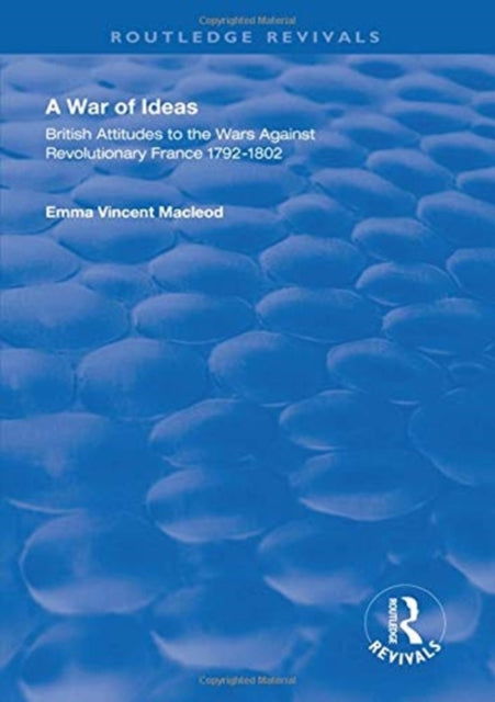 Book cover of: War of Ideas. By: Emma Vincent Macleod