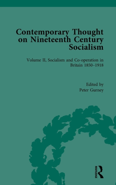 Book cover of: Contemporary Thought on Nineteenth Century Socialism. By: Peter Gurney