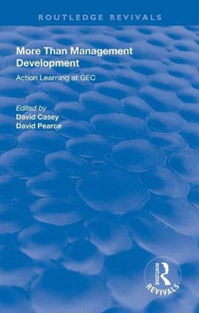 Book cover of: More Than Management Development. By: David Casey