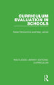 Book cover of: Curriculum Evaluation in Schools. By: Robert McCormick