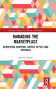 Book cover of: Managing the Marketplace. By: Matthew Bailey