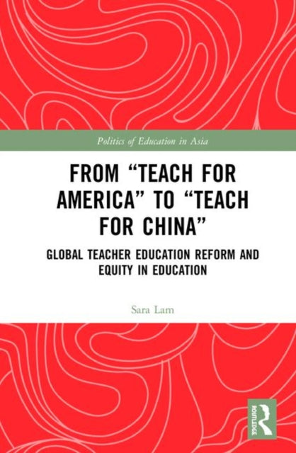 From Teach For America to Teach For China