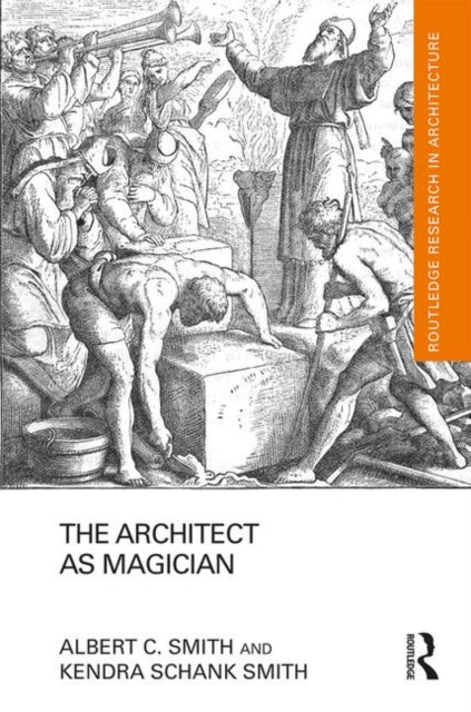 Book cover of: Architect as Magician. By: Albert C. Smith