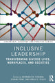 Book cover of: Inclusive Leadership. By: Bernardo M. Ferdman