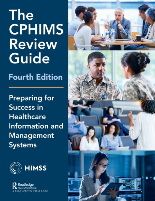 Book cover of: CPHIMS Review Guide, 4th Edition