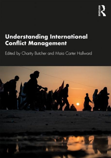 Understanding International Conflict Management