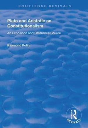 Plato and Aristotle on Constitutionalism
