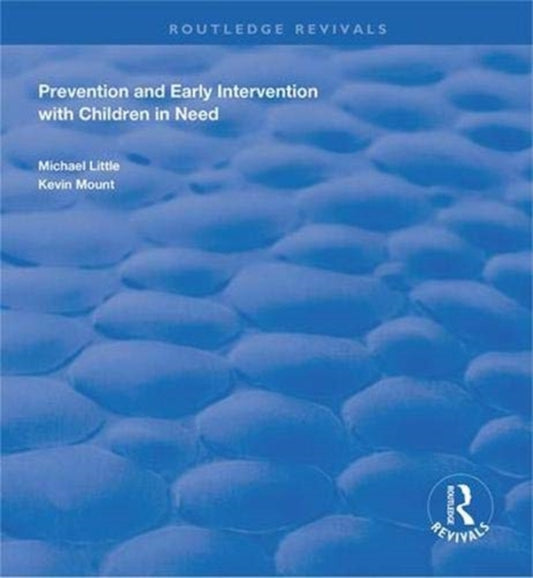 Book cover of: Prevention and Early Intervention with Children in Need