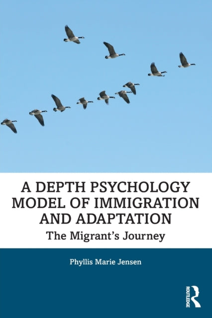 Book cover of: Depth Psychology Model of Immigration and Adaptation. By: Phyllis Marie Jensen