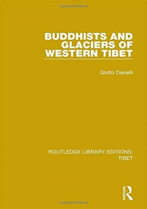 Buddhists and Glaciers of Western Tibet