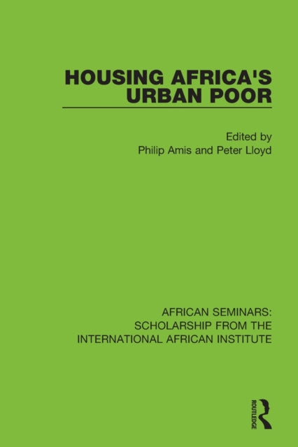 Book cover of: Housing Africa's Urban Poor. By: Philip Amis