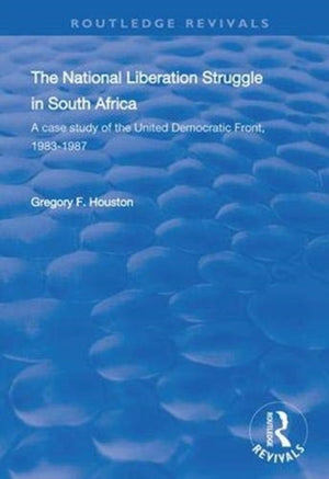 The National Liberation Struggle in South Africa
