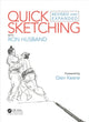 Book cover of: Quick Sketching with Ron Husband. By: Ron Husband