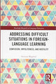 Book cover of: Addressing Difficult Situations in Foreign-Language Learning. By: Gerrard Mugford