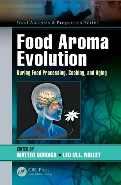 Book cover of: Food Aroma Evolution. By: Matteo Bordiga
