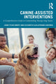 Book cover of: Canine-Assisted Interventions. By: John-Tyler Binfet