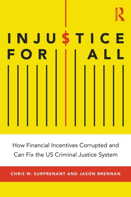 Book cover of: Injustice for All. By: Chris W. Suprenant