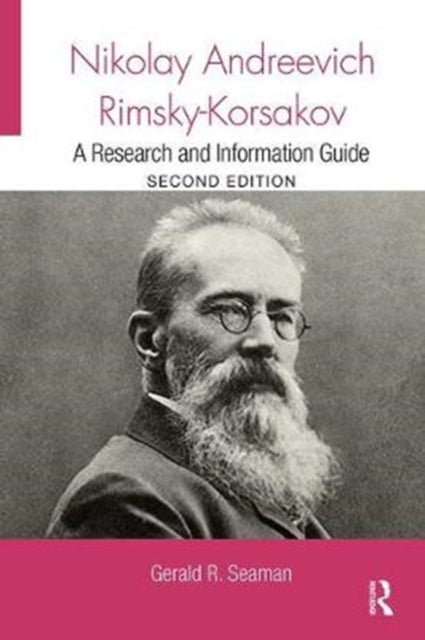 Book cover of: Nikolay Andreevich Rimsky-Korsakov. By: Gerald Seaman
