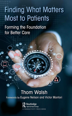 Finding What Matters Most to Patients