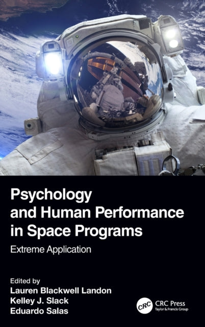 Book cover of: Psychology and Human Performance in Space Programs. By: Lauren Blackwell Landon