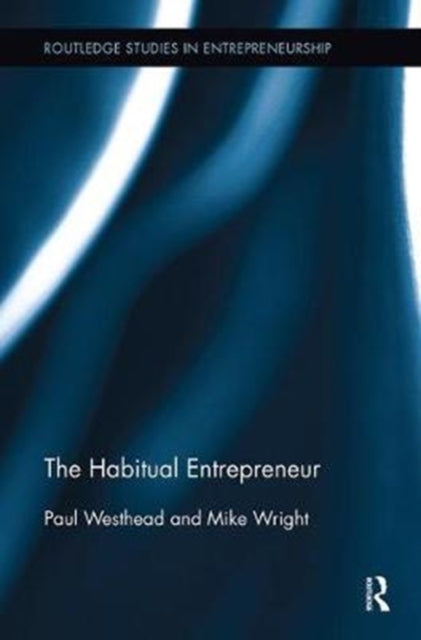 Book cover of: Habitual Entrepreneur. By: Paul Westhead