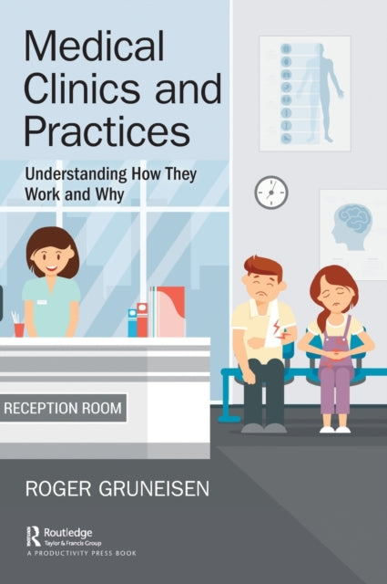 Book cover of: Medical Clinics and Practices. By: Roger Gruneisen