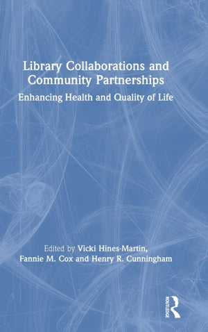 Library Collaborations and Community Partnerships