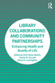 Book cover of: Library Collaborations and Community Partnerships. By: Vicki Hines-Martin