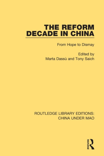 Book cover of: Reform Decade in China. By: Marta Dassù