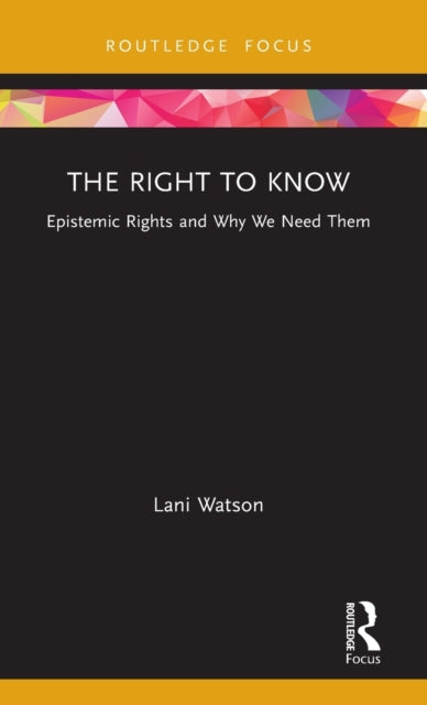 Book cover of: Right to Know. By: Lani Watson