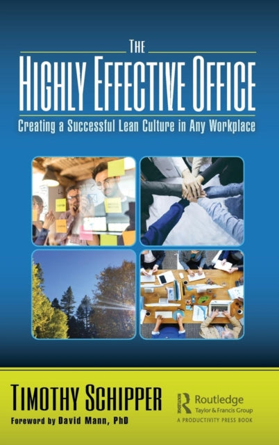 Book cover of: Highly Effective Office. By: Timothy Schipper