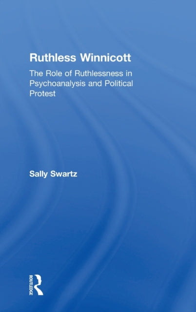 Book cover of: Ruthless Winnicott. By: Sally Swartz