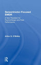 Book cover of: Sensorimotor-Focused EMDR. By: Arthur G. O'Malley