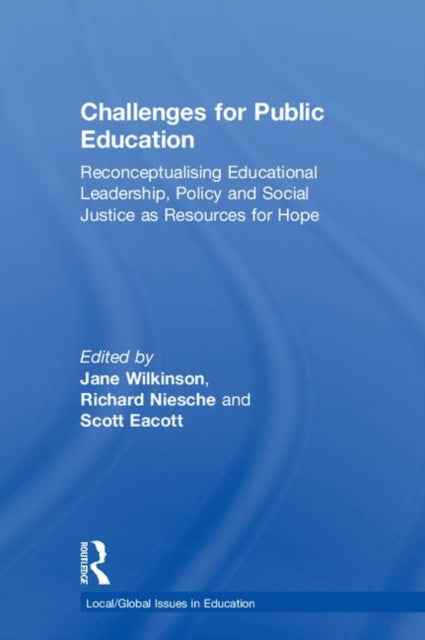 Book cover of: Challenges for Public Education. By: Jane Wilkinson