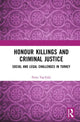 Book cover of: Honour Killings and Criminal Justice. By: Ferya Taş-Çifçi
