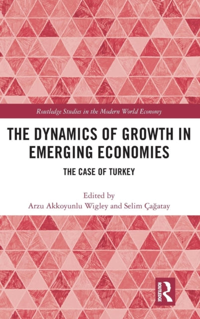 The Dynamics of Growth in Emerging Economies
