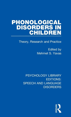 Phonological Disorders in Children