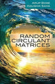 Book cover of: Random Circulant Matrices. By: Arup Bose